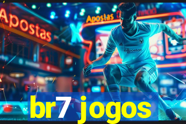 br7 jogos