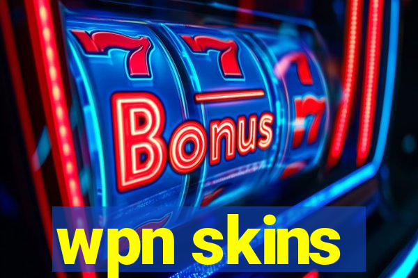 wpn skins