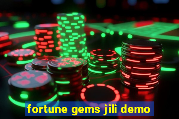 fortune gems jili demo