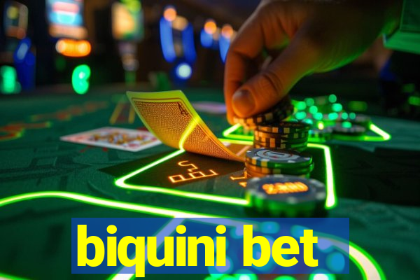 biquini bet