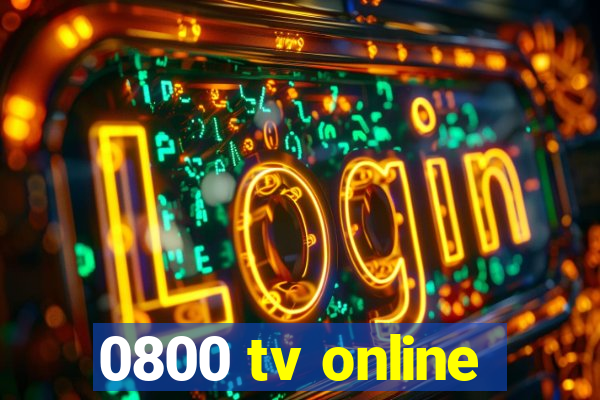 0800 tv online