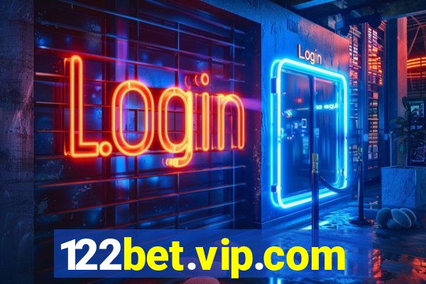 122bet.vip.com