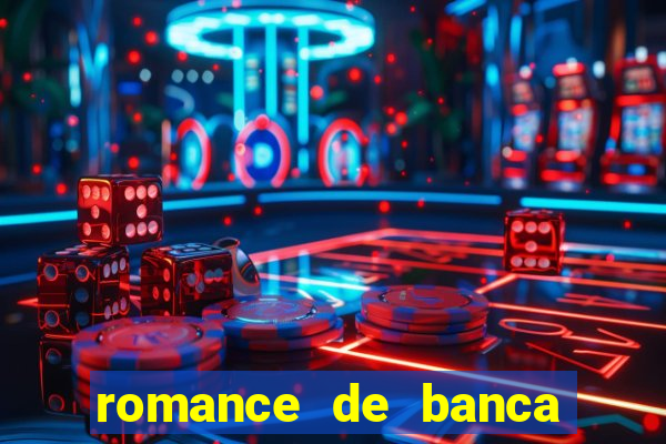 romance de banca digital 2021