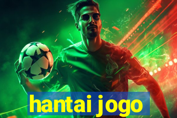 hantai jogo