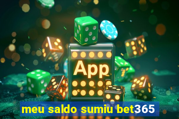 meu saldo sumiu bet365