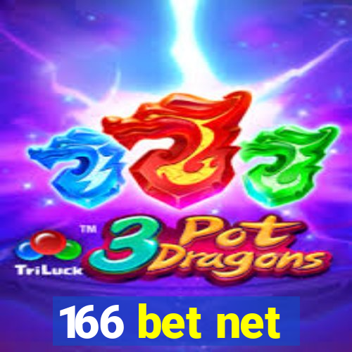 166 bet net