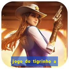 jogo do tigrinho a partir de r$ 1