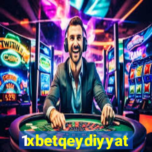 1xbetqeydiyyat