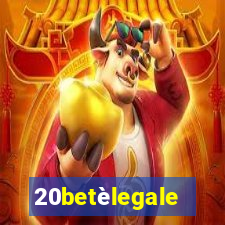 20betèlegale