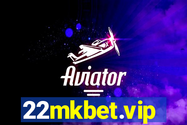 22mkbet.vip