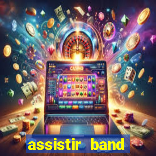 assistir band sports ao vivo gratis