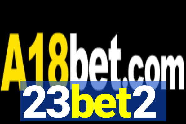 23bet2