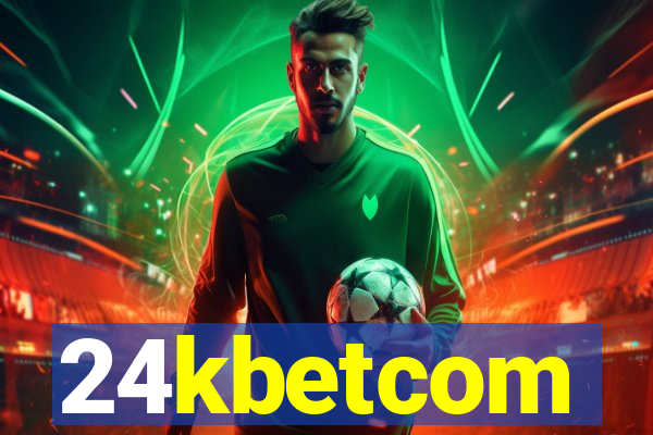 24kbetcom