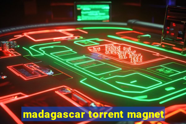 madagascar torrent magnet