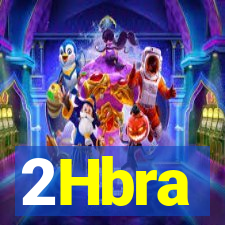 2Hbra