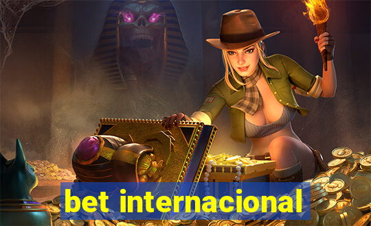 bet internacional