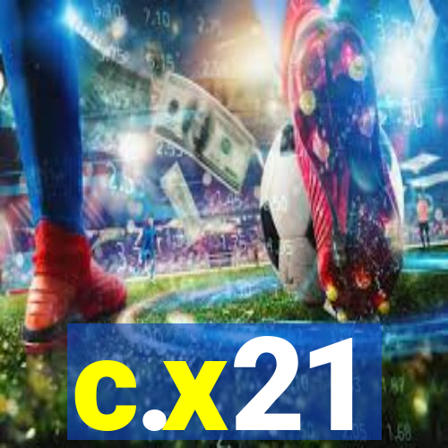 c.x21