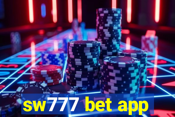 sw777 bet app