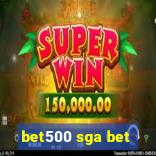 bet500 sga bet