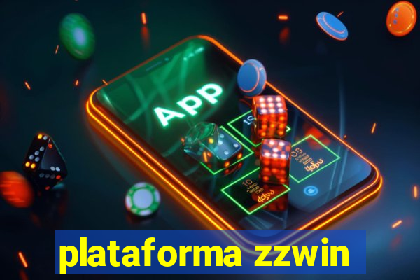 plataforma zzwin