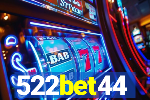 522bet44