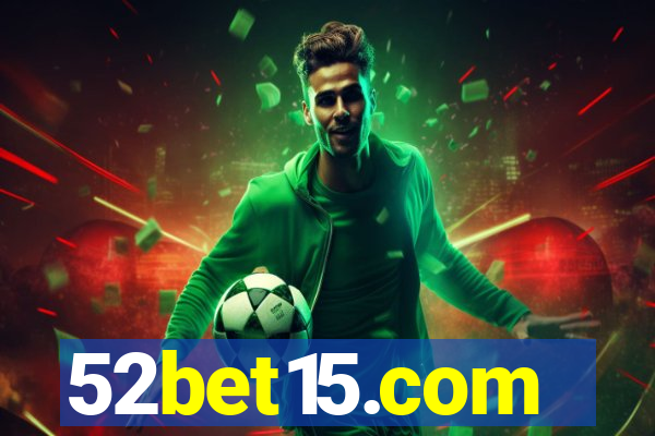 52bet15.com