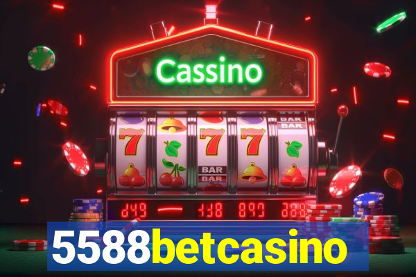 5588betcasino