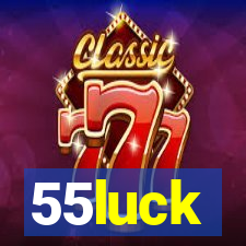 55luck