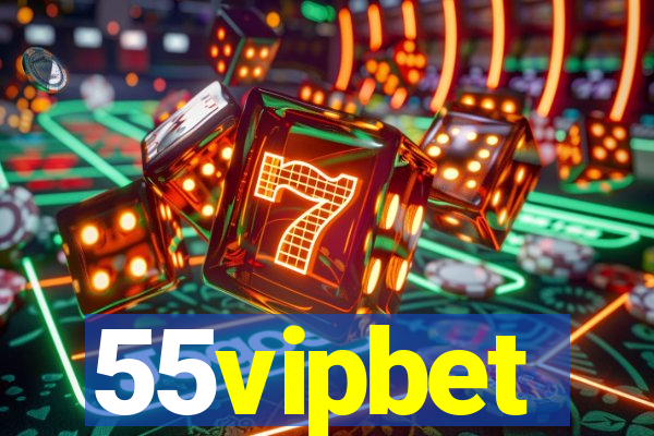 55vipbet