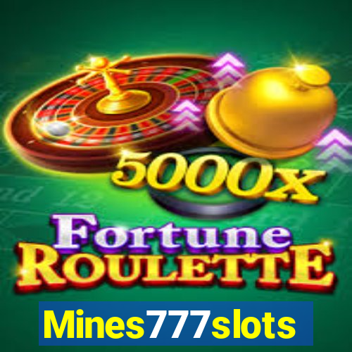 Mines777slots