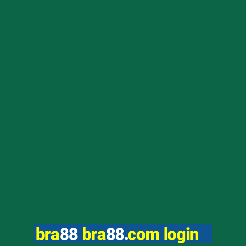 bra88 bra88.com login