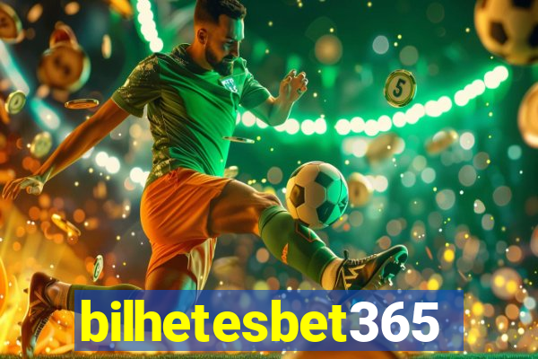 bilhetesbet365