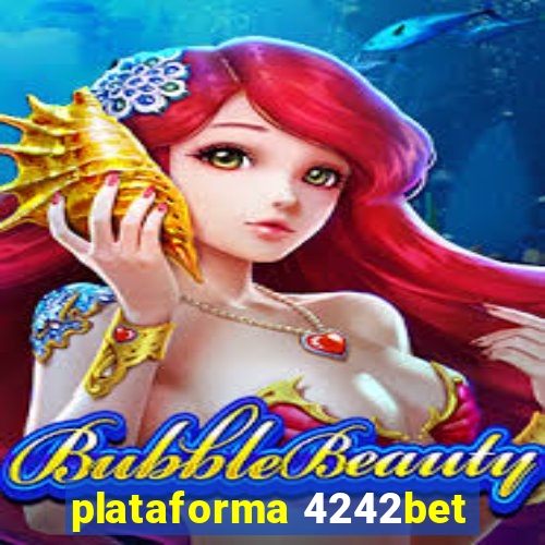 plataforma 4242bet