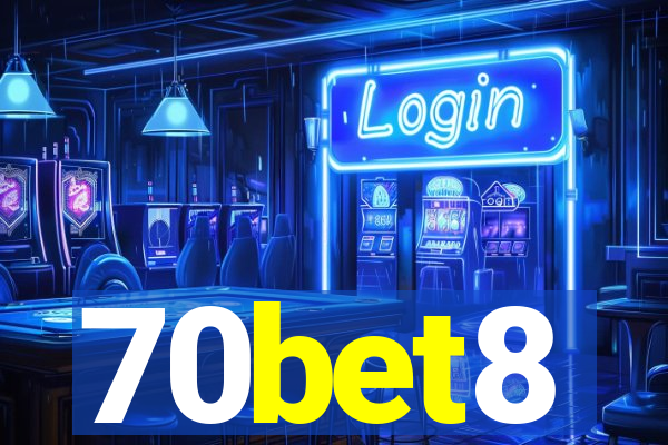 70bet8