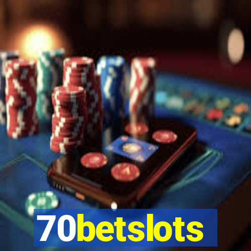 70betslots