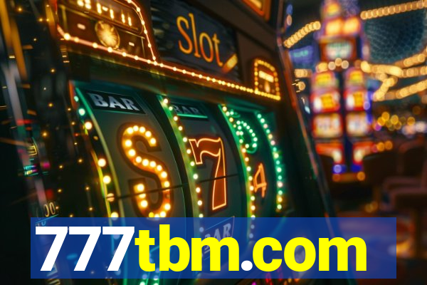 777tbm.com