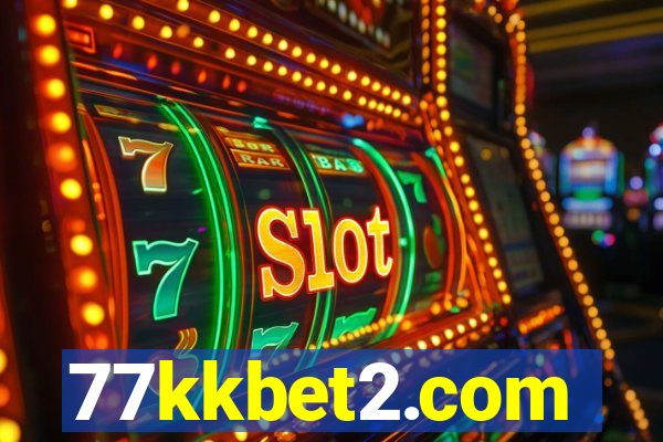 77kkbet2.com