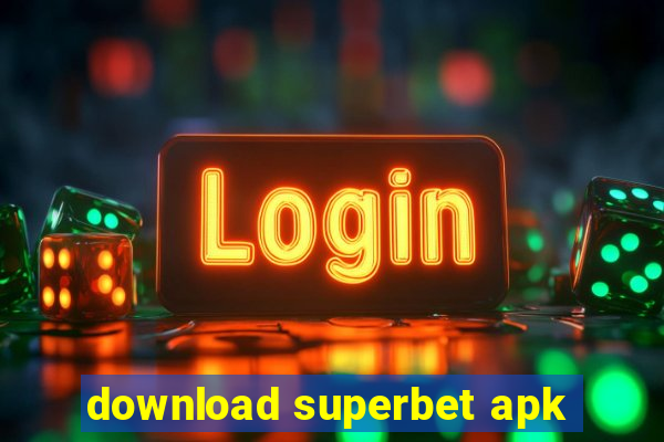 download superbet apk