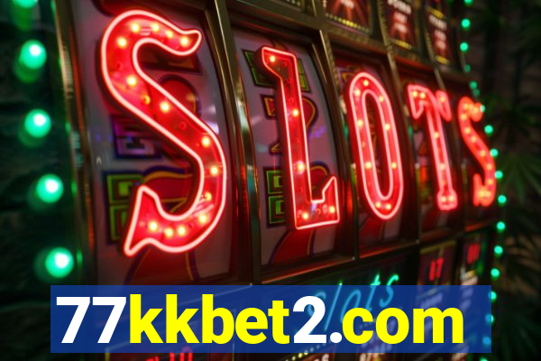 77kkbet2.com