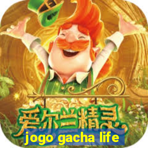 jogo gacha life