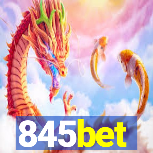 845bet