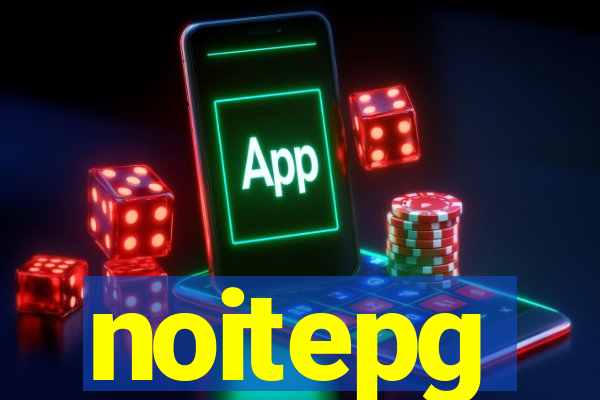 noitepg