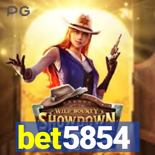 bet5854