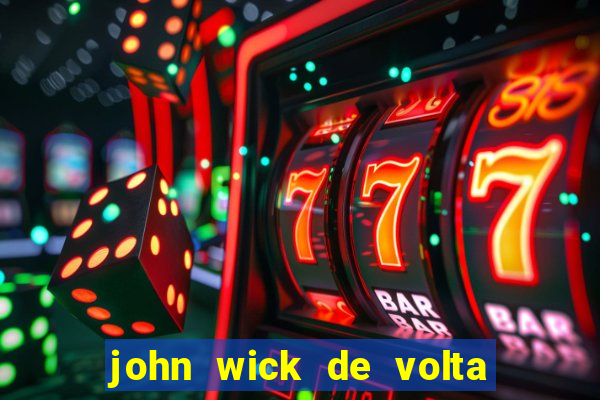 john wick de volta ao jogo download