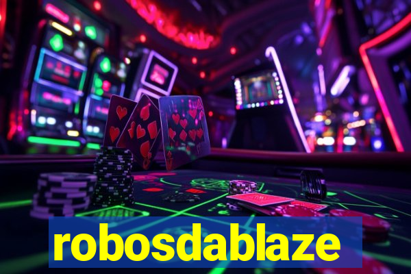 robosdablaze