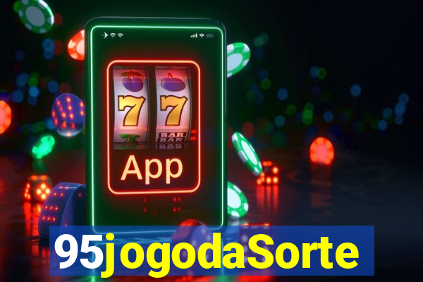 95jogodaSorte