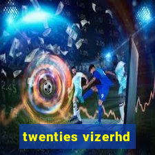 twenties vizerhd