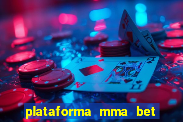 plataforma mma bet é confiável