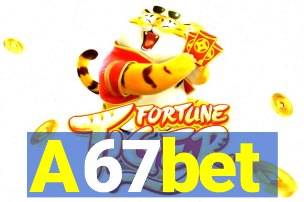 A67bet