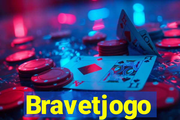 Bravetjogo